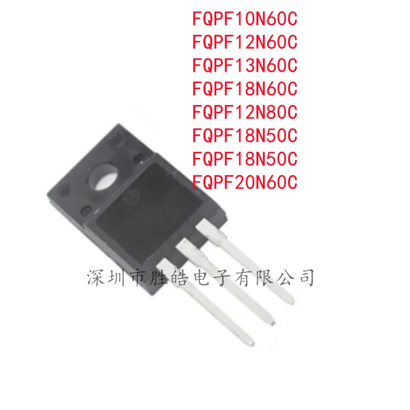 (10PCS)   FQPF10N60C / FQPF12N60C / FQPF13N60C / FQPF18N60C / FQPF12N80C /  FQPF18N50C / FQPF20N60C  TO-220F  Integrated Circuit