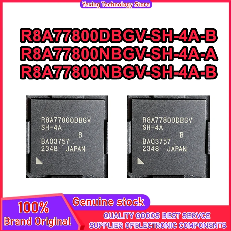 

Микросхема BGA R8A77800DBGV-SH-4A-B R8A77800NBGV-SH-4A-A R8A77800NBGV-SH-4A-B, 100% новая, оригинальная, в наличии