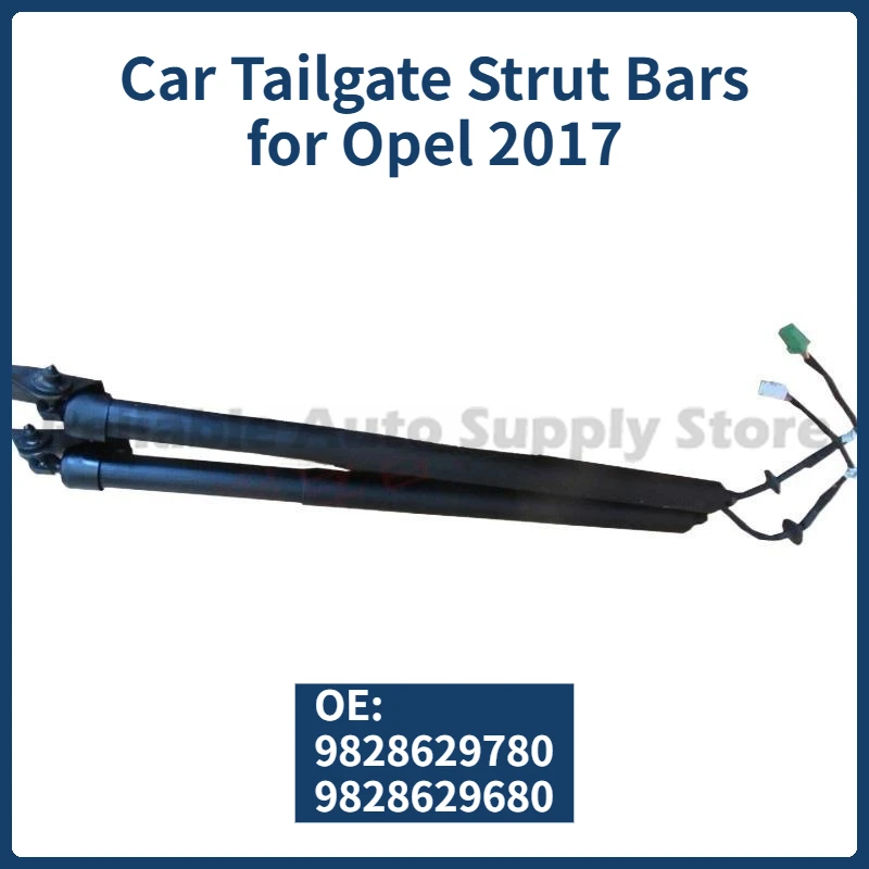 

1 Pair of Car Tailgate Strut Bars OE 9828629780 9828629680 New Car Trunk Electric Tailgate Strut for 2017 Opel