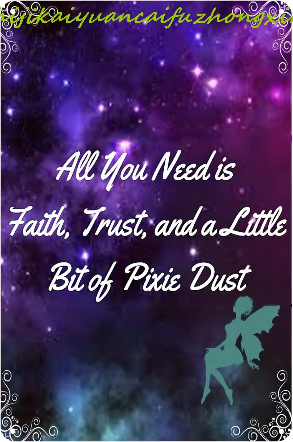 All You Need is Faith Trust and Pixie Dust Fairy Angel Poster Metal Tin Sign Wall Art Decor Plaque for Home Bar Pub Club Cafe 8x