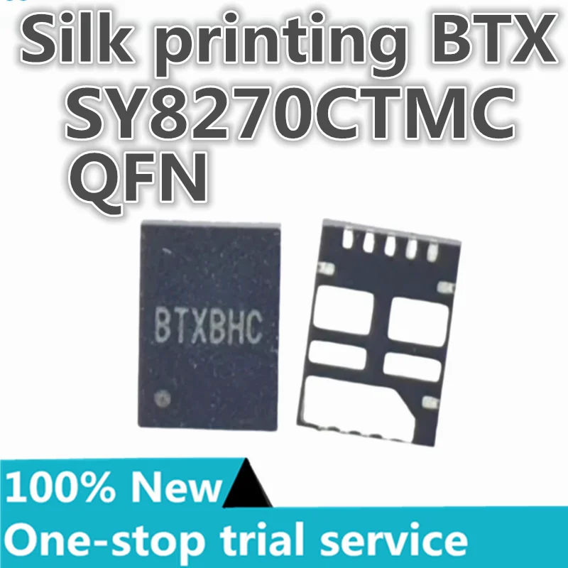 

2-50pcs %New SY8180CRAC silk printing BQX SY8270CTMC SY8270C silk printing BTX QFN synchronous buck converter chip