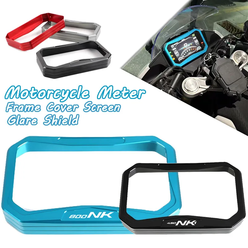 FOR CFMOTO 450SR 450MT 450SS 800NK 450NK 2025 2024 2023 2022 CNC Meter Frame Cover Screen Glare Shield Instrument Display Guard