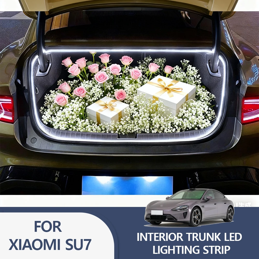 

FOR XIAOMI SU7 trunk light modification light Atmosphere lights White warm white Rear Trunk LED Light Bar