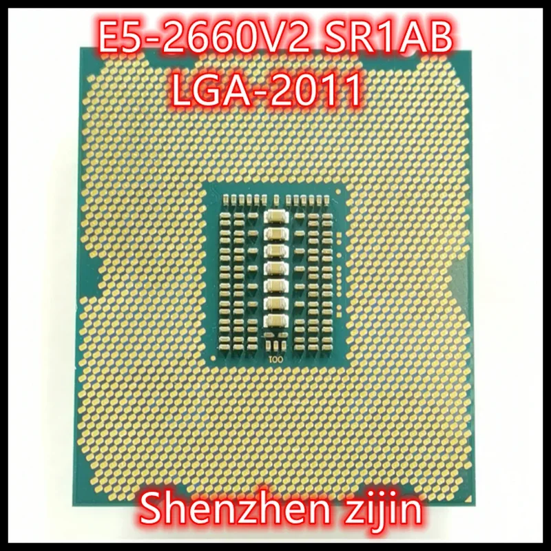 E5-2660V2 SR1AB E5 2660v2 E5 2660 v2 2.6 GHz CPU Processor 25M 95W LGA2011