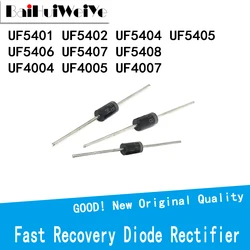 10/20PCS UF4004 UF4005 UF4007 UF5401 UF5402 UF5404 UF5405 UF5406 UF5407 UF5408 1A 3A 100V 400V Fast Recovery Diode Rectifier