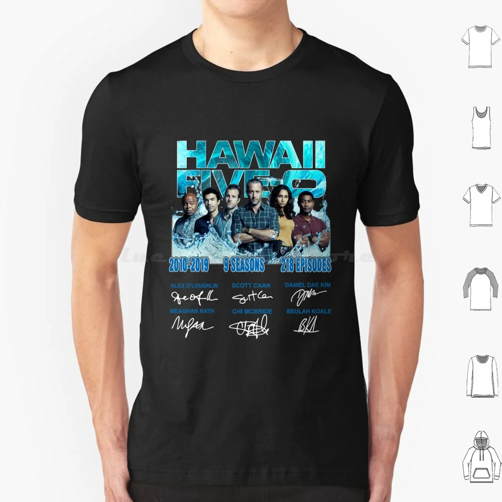 Hawaii Five 0 Cast Signed Movie 10 Episode 240 T Shirt Big Size 100% Cotton Hawaii Five 0 Cast Signed Movie 10 Episode 240