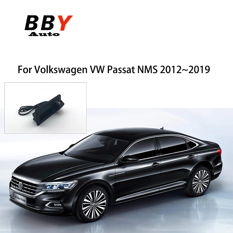 

BBY Rear View camera For Volkswagen VW Passat NMS 2012~2019 HD Trunk Handle Parking Reverse Camera