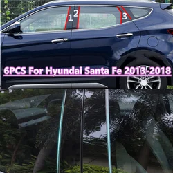 6Pcs Car Stickers Door Window Trim Pillar Posts Pillar Molding Covers For Hyundai Santa Fe 2013-2018 Car Accessories Auto Parts
