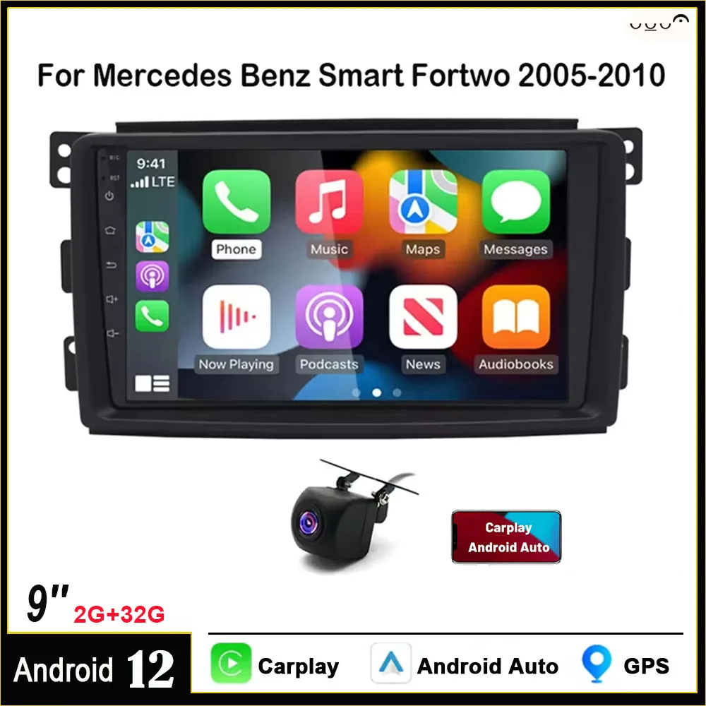 

for Mercedes Benz Smart Fortwo 2005-2010 9" Stereo Carplay & Android Auto/WiFi/DSP 32EQ/SWC/59 UI Themes /AHD Backup Camera