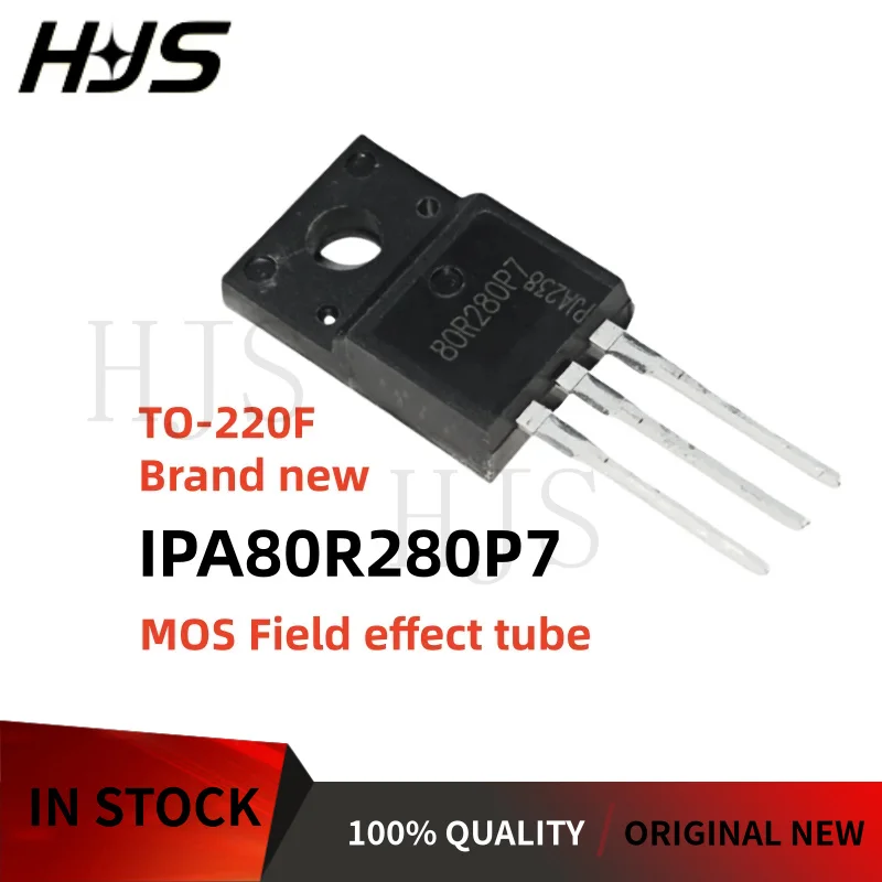 10-30PCS 100% New IPA80R280P7 80R280P7 TO-220F MOS Field-effect Transistor