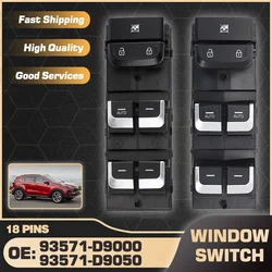 93571-D9000 93571-D9050 For Kia Sportage MK4 2017 2018 2019 2020 2021 2022 Car Power Master Window Switch Lifter Button 18 Pins