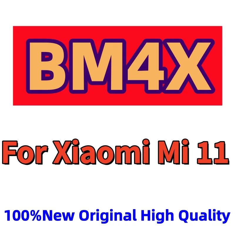 100%New original High Quality Rechargeable BM4X For Xiaomi 11 Xiaomi11 Mi11 Phone Replacement Batteries Fast Shipping+Free tools