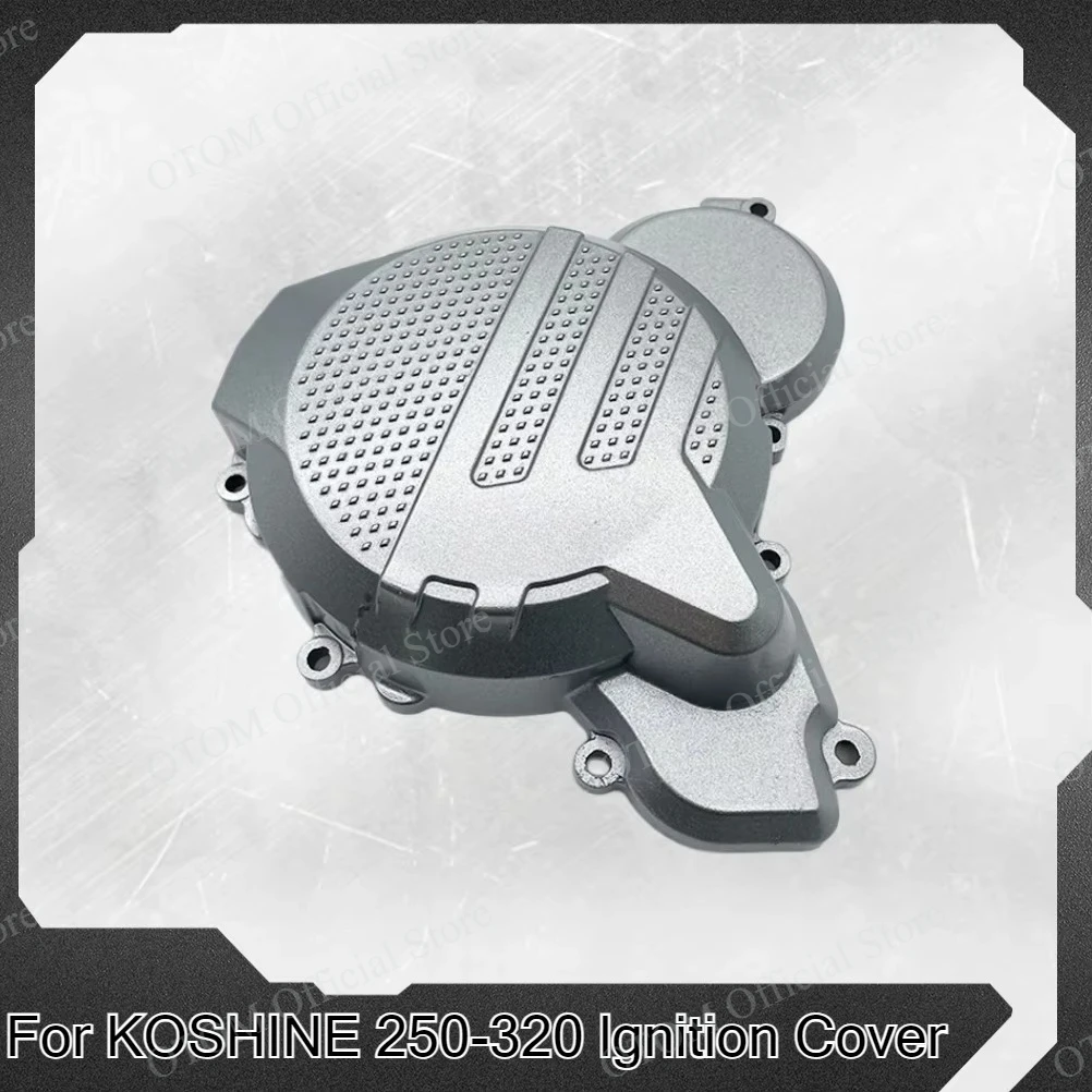 OTOM Motocycle lgnition Cover Magneto Protector Guard Motor Case For KOSHINE 250-320 2T Water-Cooled Engine Original Accessories