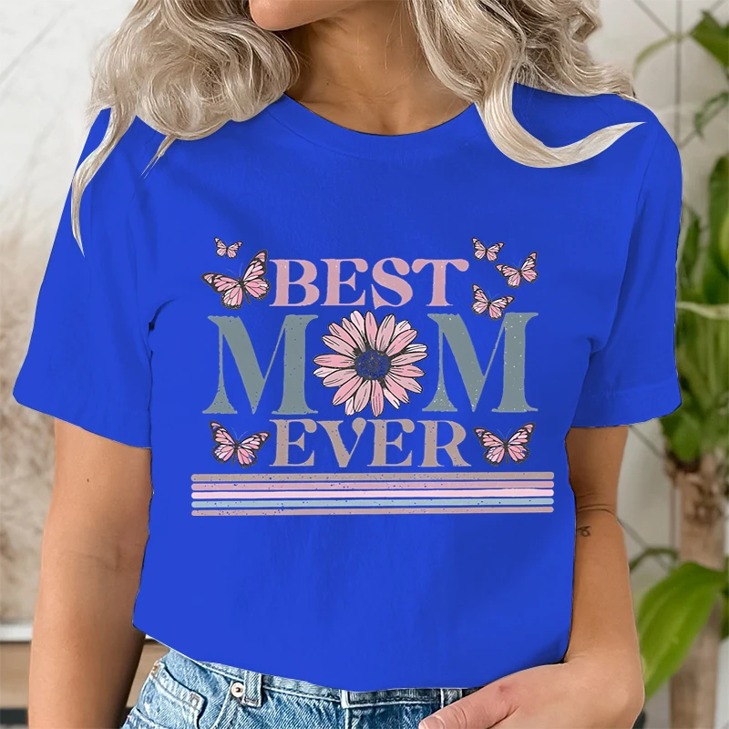 Best Mom Ever Shirts for Women Clothing Harajuku Women T Shirt Fashion Streetwear Mama T-shirts Short Sleeve Trend Tee Clothing