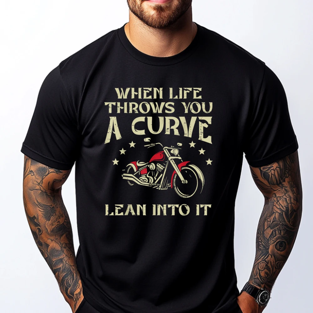 

Biker When Life Throws You A Curve Motorcycle Men Women Kids T Shirt Men 100℅ Cotton High Quality Mother's Day