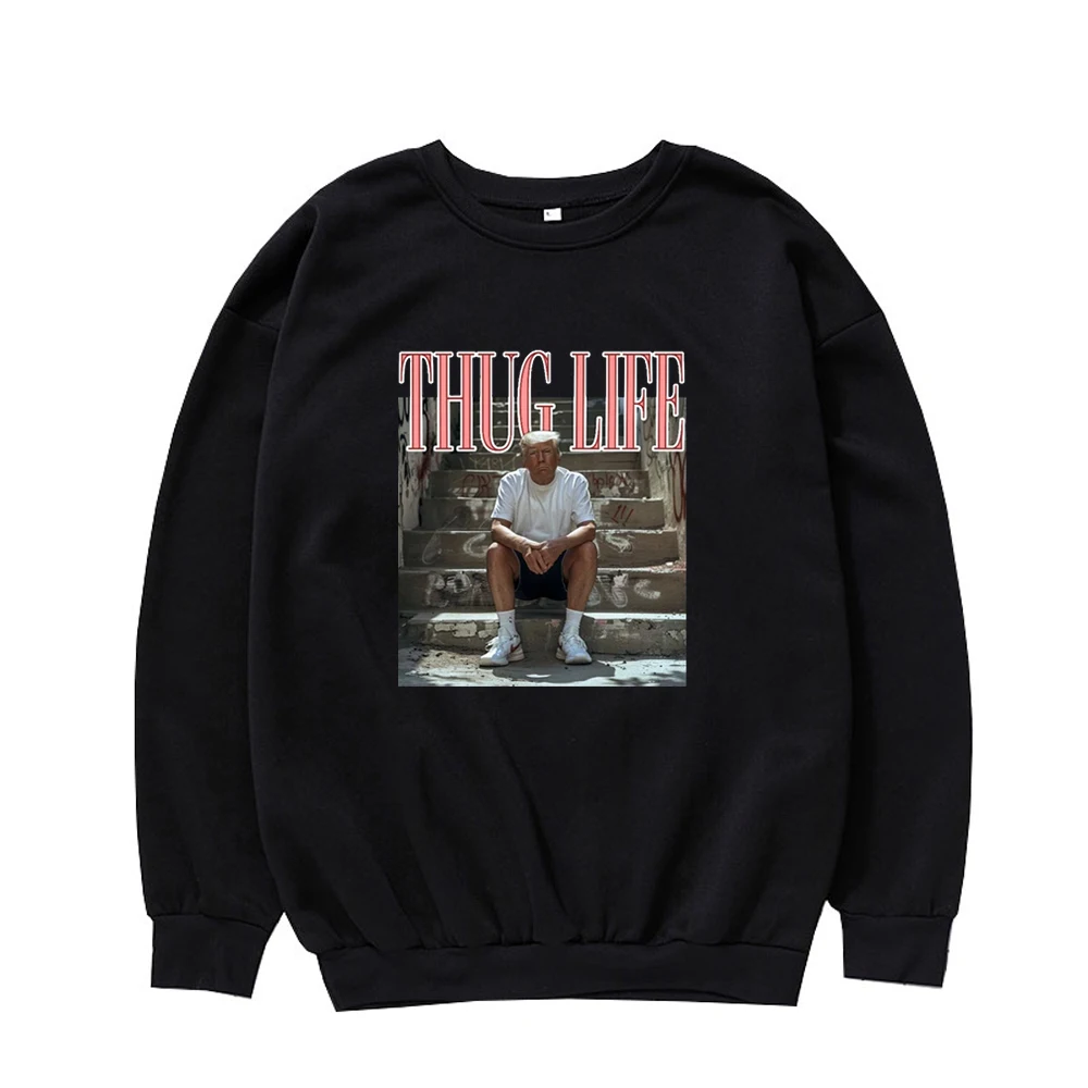 Thug Life Trump Crew Neck Sweatshirts Interessante 2025 Nieuwe President Retro jaren '80 Kleding Voor Mannen Vrouwen Winterkleding