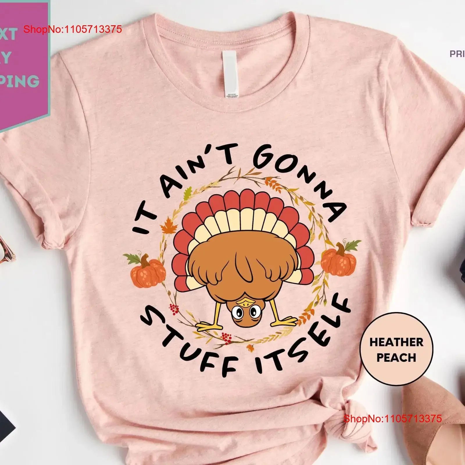 It Aint Gonna Stuff Itself Thanksgiving Cute Fall Group Funny Turkey T Shirt Gobble vintage Washed Stretched Unisex Casual