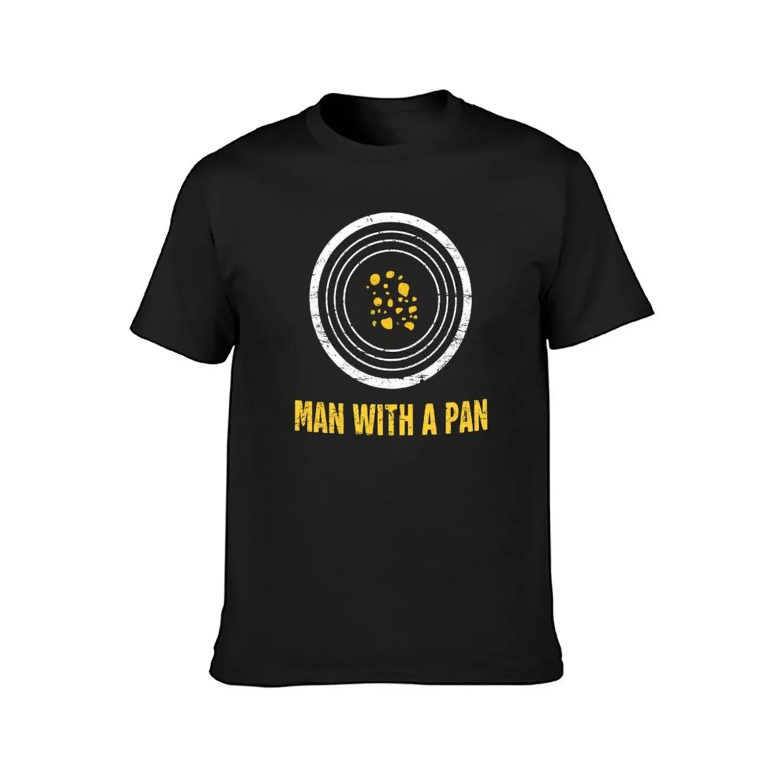 Man With A Pan Gold Panning & Gold Prospecting T-Shirt sublime plus size tops Blouse men clothing