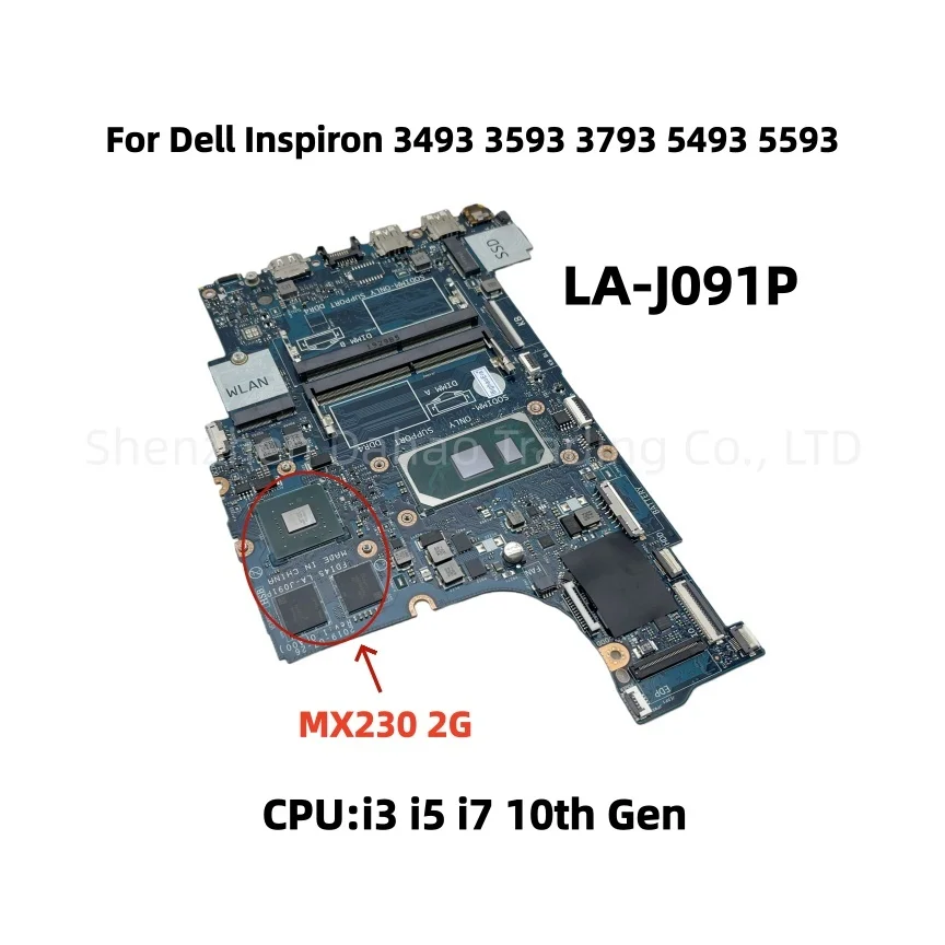 Carte mère FDI45 LA-J091P pour ordinateur portable Dell Inspiron 3493 3593 3793 5493 5593, avec processeur I5-1035G1 I7-1065G7, GPU MX230 2G, CN-0N18YD