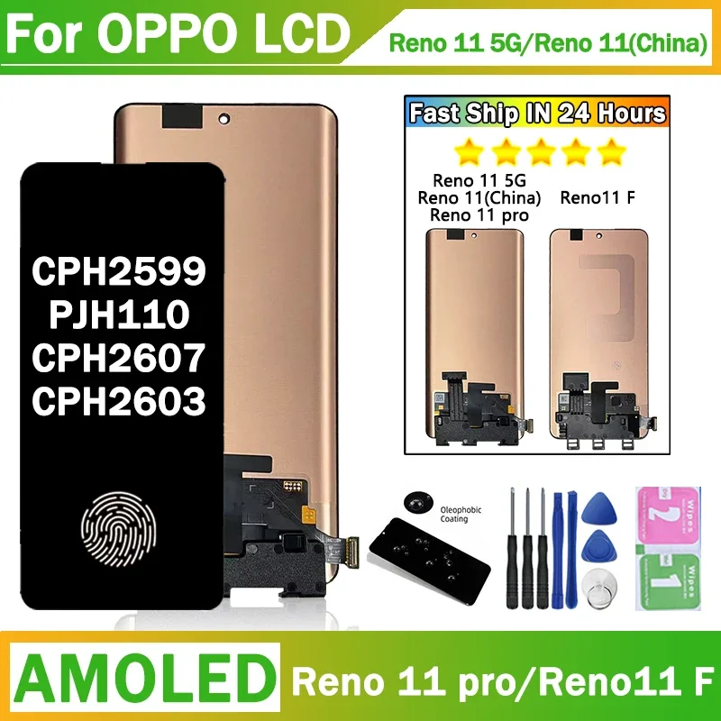 Reno 11 Pro Display For Oppo Reno11 Reno 11 (China) LCD CPH2599 PJH110 CPH2607 Display+Touch For Oppo Reno 11F CPH2603