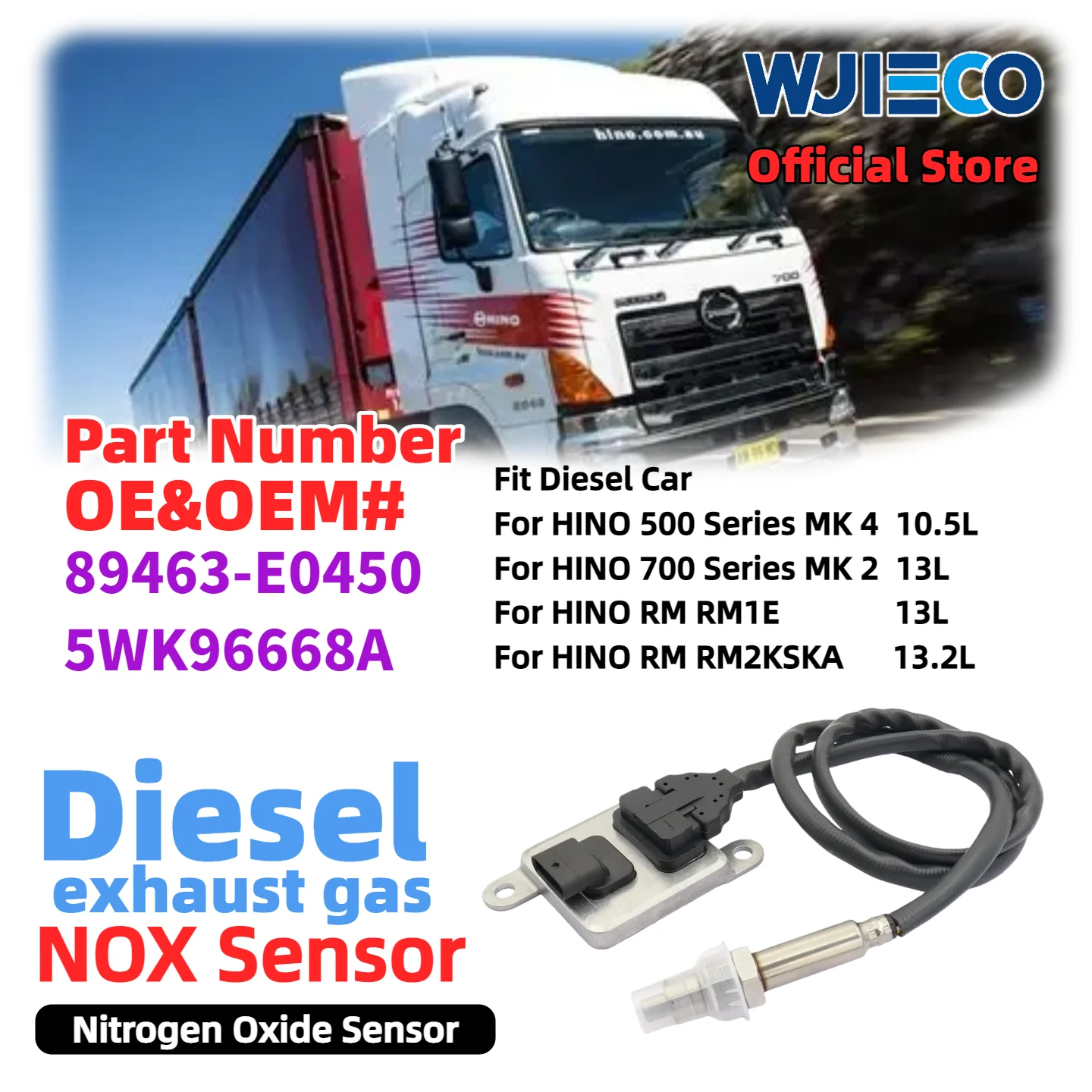

Датчик NOx WJIECO для 89463-E0450 5WK96668A, датчик оксида азота для HINO 500 Series MK4, 700 Series MK2, высокоточный датчик для дизельных автомобилей