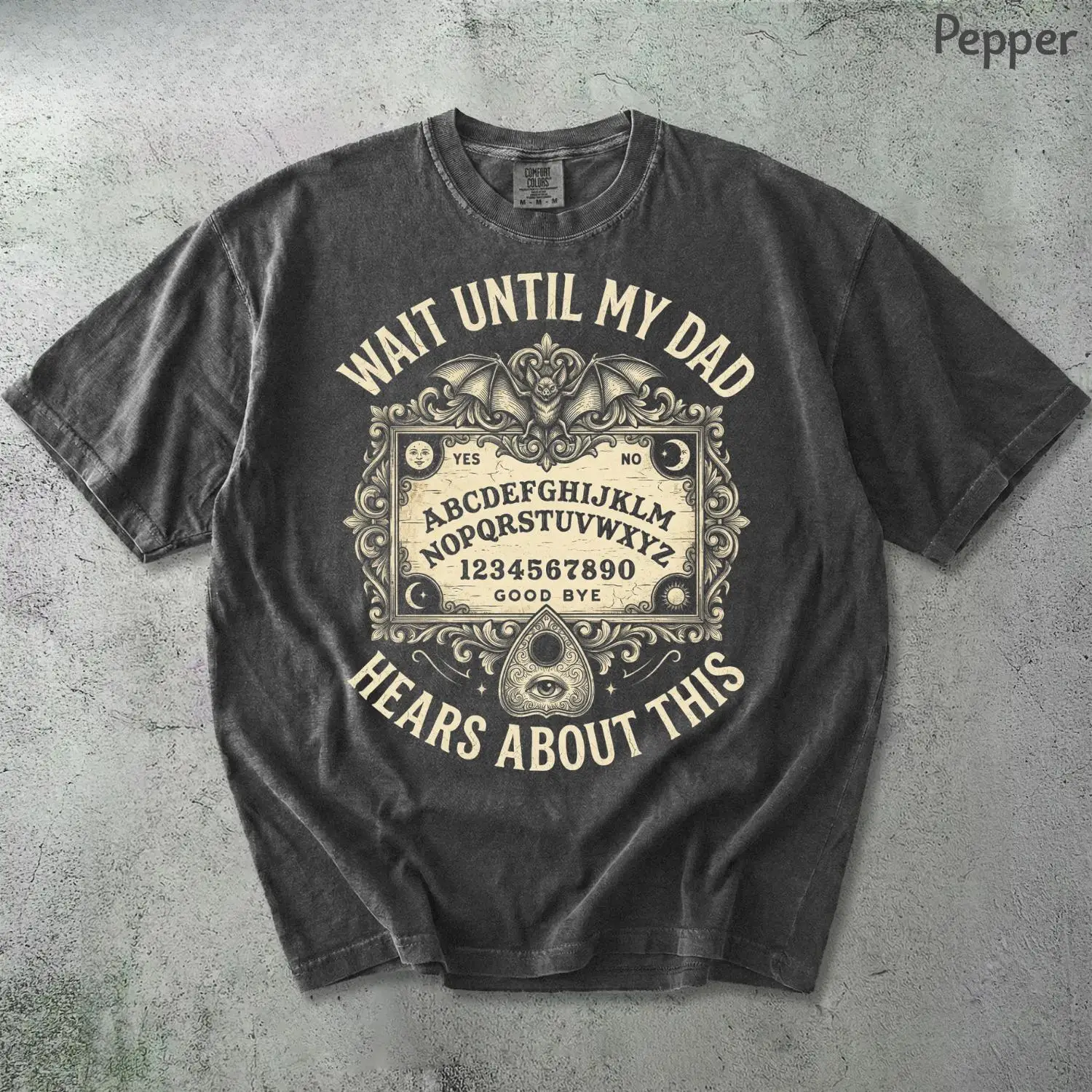 Wait Until My Dad Hears about This Comfort Shirt, Dark Humor Dad Memorial Tee, Grief Quote Gift for Daughter Son