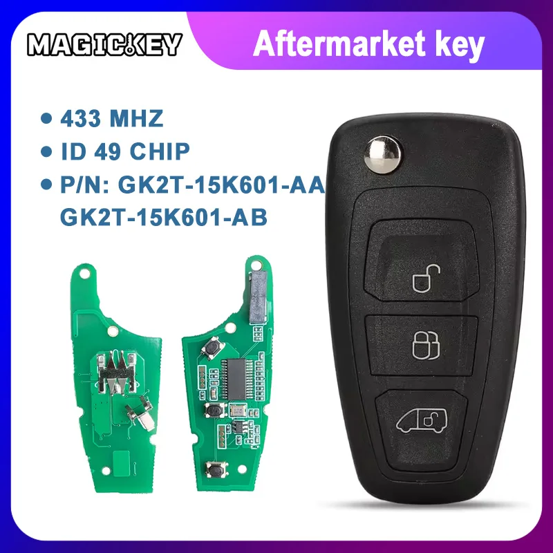 

GK2T-15K601-AB GK2T-15K601-AA 433.92MHz ID49 3btn Flip Remote Key For Ford Transit Tourneo Custom 2016 2017 2018 2020