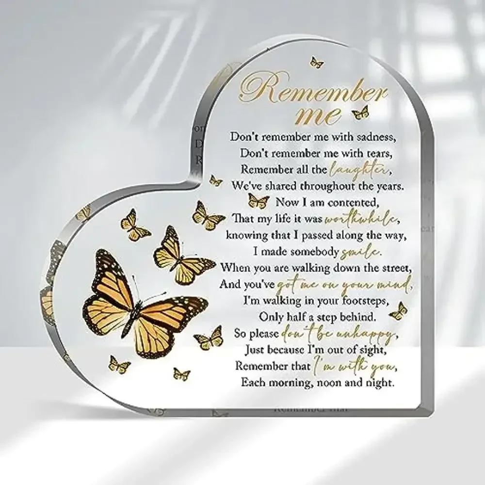 Remember Me Monarch Butterfly Heart Acrylic Plaque Sympathy Memorial Desktop Keepsake