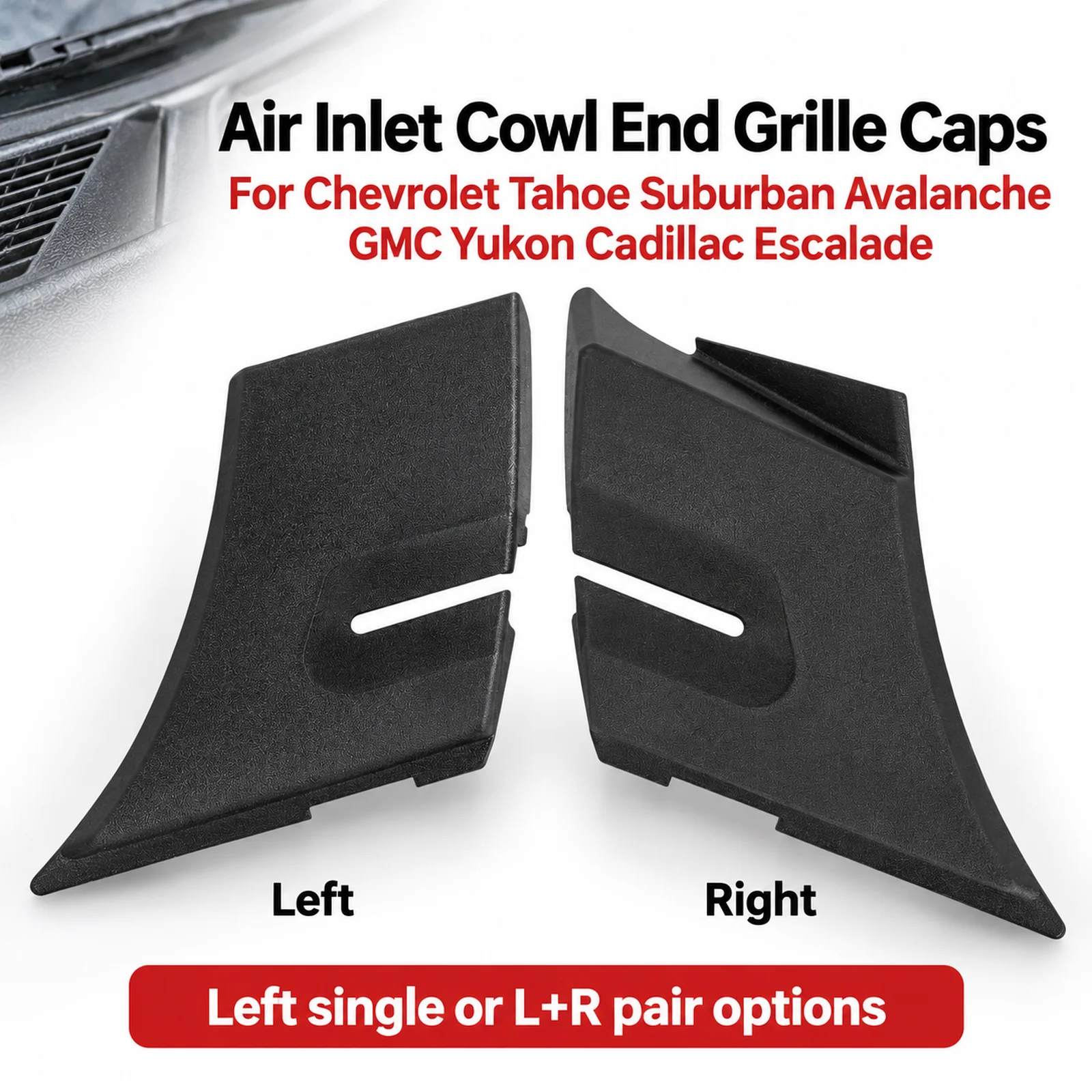 25820729 25820730 Cowl End Grille Caps For Chevrolet Tahoe Suburban Avalanche GMC Yukon Cadillac Escalade 2007-2014 Black Direct
