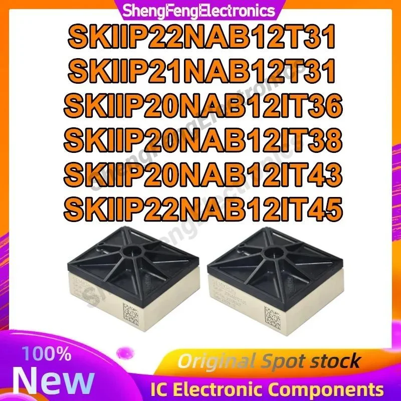 

SKIIP22NAB12T31 SKIIP21NAB12T31 SKIIP20NAB12IT36 SKIIP20NAB12IT38 SKIIP20NAB12IT43 SKIIP22NAB12IT45 New Original in stock
