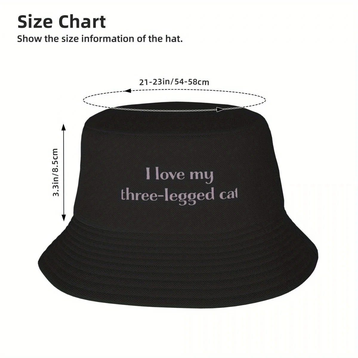 I love my three-legged cat Bucket Hat Custom Cap Caps dad hat funny hat Women's Hat Men's