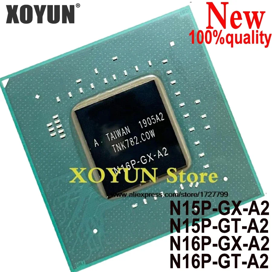 100% New N15P-GT-A2 N15P-GX-A2 N16P-GT-A2 N16P-GX-A2 BGA Chipset