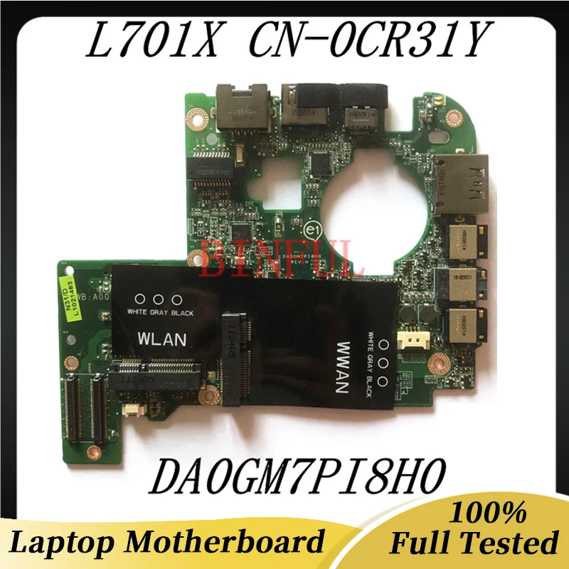 CN-0CR31Y 0CR31Y CR31Y High Quality Mainboard For Dell17 L701X USB Audio Port HDMI WiFi Board DA0GM7PI8H0 100% Full Working Well