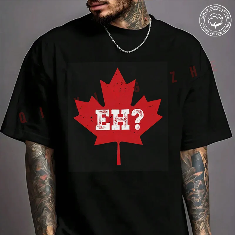 

Moto Men's T-shirt Eh Canada Maple Leaf Cotton T Shirt Short Sleeve Exquisite Design Essential Top Tees