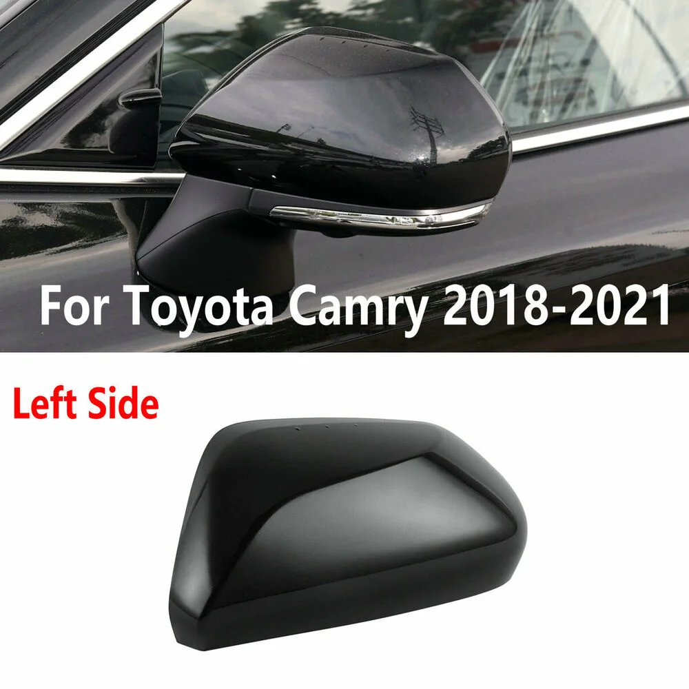 

For Toyota Camry 2018-2021 Black Car Left Side Rearview Mirror Cover Trim Cap