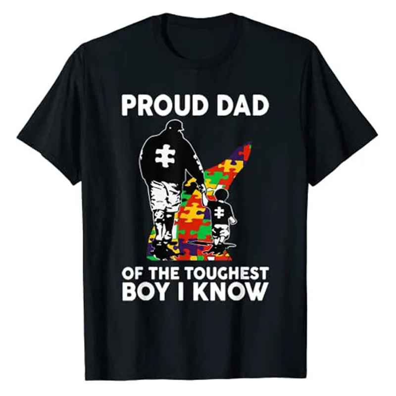 

Mens Proud Dad of The Toughest Boy I Know Autism Awareness T-Shirt Family Matching Outfits Graphic Tee Daddy Husband Father Gift