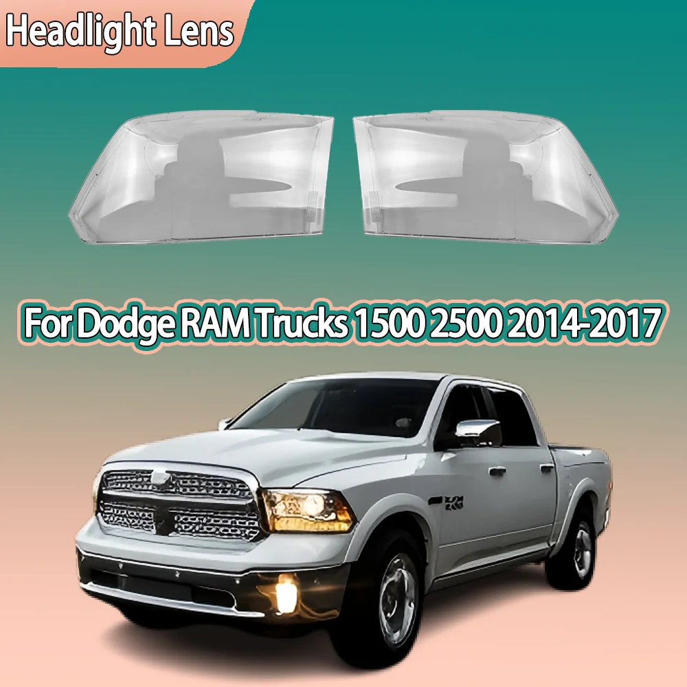 

For Dodge RAM Trucks 1500 2500 2014 2015 2017 2017 Headlamp Cover Headlight Shell Lens Plexiglass Replace Original Lampshade