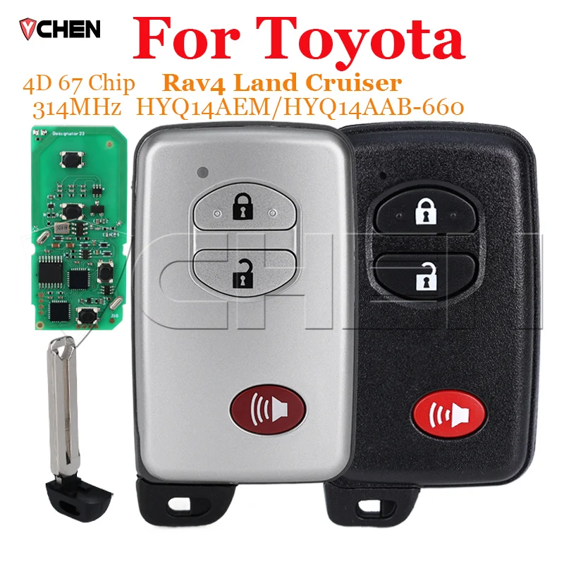 Remote Smart Car Key For Toyota Rav4 Land Cruiser 4D 67 314Mhz HYQ14AEM HYQ14AAB-660 89904-0R060 6601 3370 3 Buttons Aftermarket