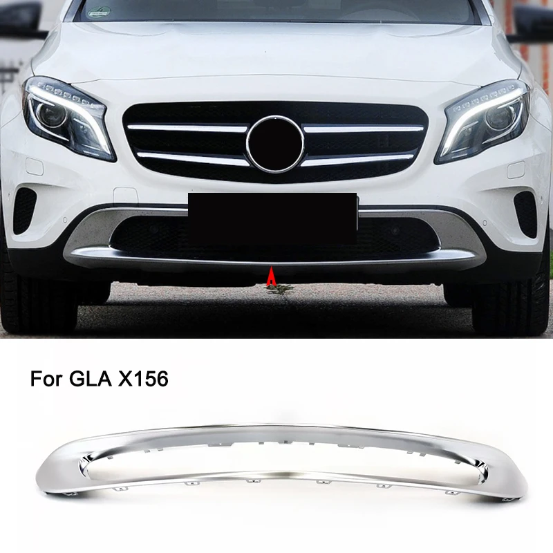 

A1568851622 For Mercedes Benz GLA Class X156 W156 Front Bumper Chrome Trim Chromium Styling Spoiler