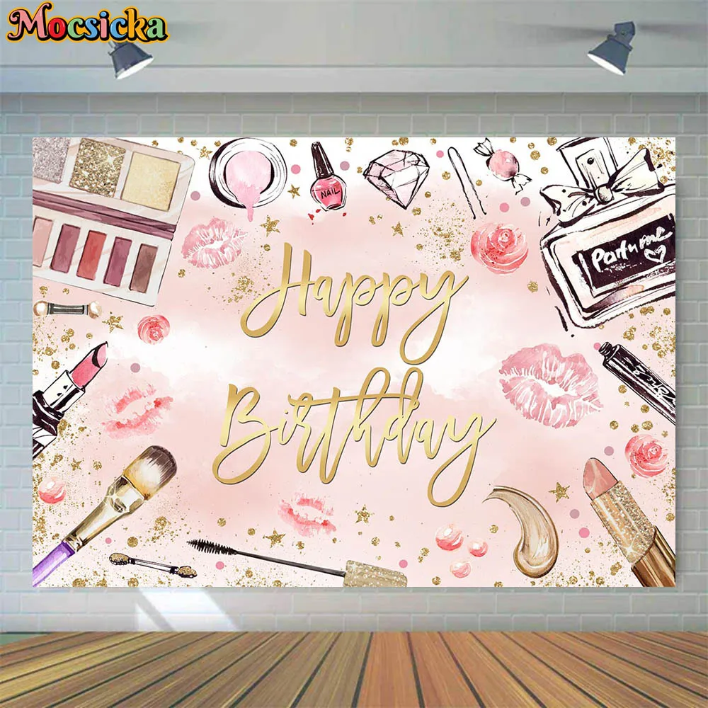 

Mocsicka Happy Birthday Backdrop Makeups Cosmetic Girl 18th Birthday Party Background Decoration Photography Props Custom Banner