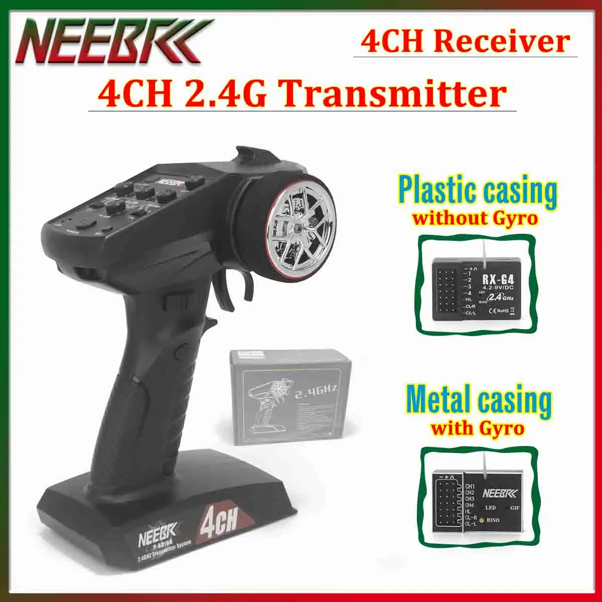 

Радиосистема NEEBRC 4CH 2,4 ГГц, цифровой пульт дистанционного управления, 4-канальный гироскопический приемник, металлический/пластиковый корпус для радиоуправляемых машинок, лодок, игрушек