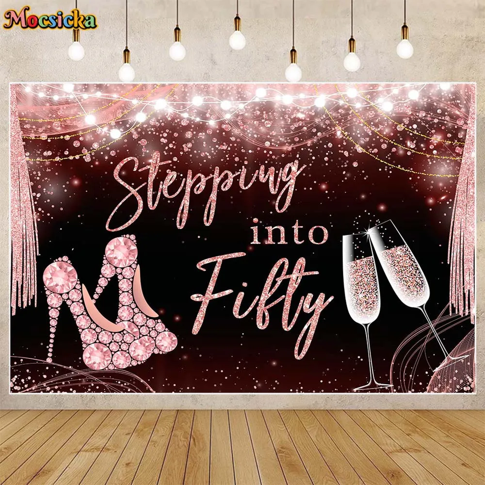 

Mocsicka Women 50th Birthday Party Decor Photo Background Glitter Pink High Heels Diamond Stepping into Fifty Backdrop Photocall