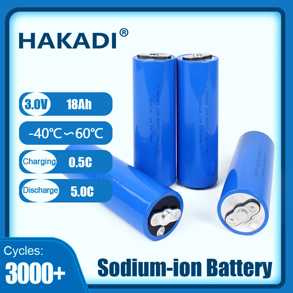 HAKADI 3V 18Ah Brand New Rechargeable High Capacity Na-ion Batteries 1-4PCS For Solar Energy Stoarge Boat Medical Equiment