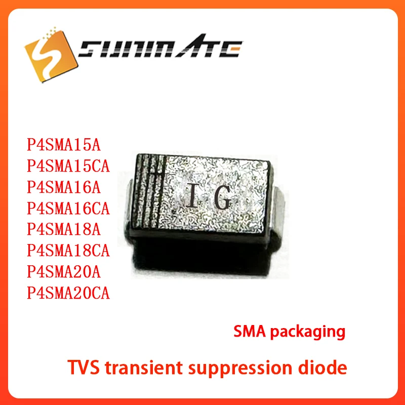50PCS P4SMA13CA P4SMA15A P4SMA15CA P4SMA16A P4SMA16CA P4SMA18A P4SMA18CA P4SMA20A DO-214AC(SMA) TVS transient suppression diode