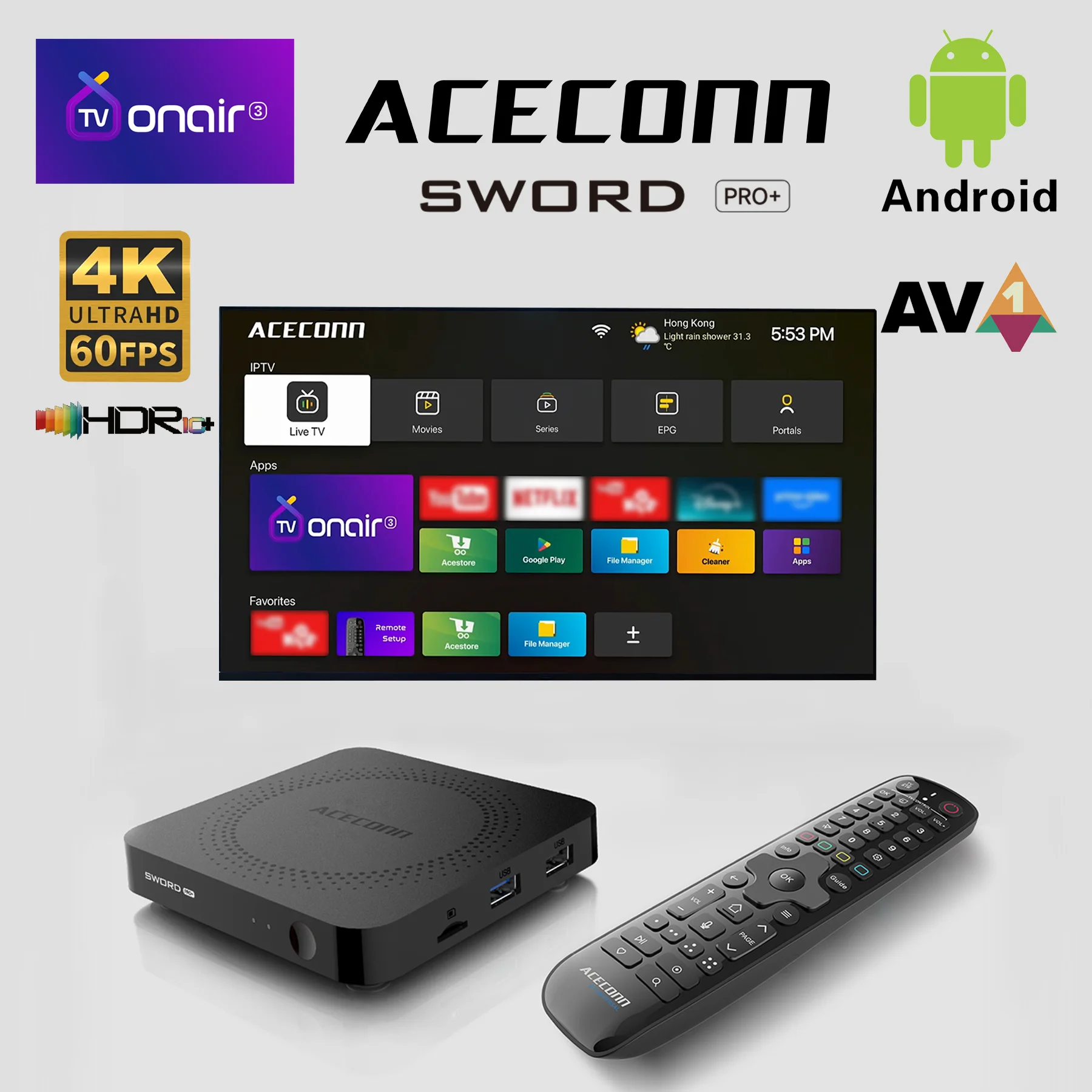 

ACECONN Streaming Android IPTV Boxes 4K TVONAIR3 Dual WiFi LAN BT Support Voice Remote Find RCU Backlight Sword Pro+ TV Box