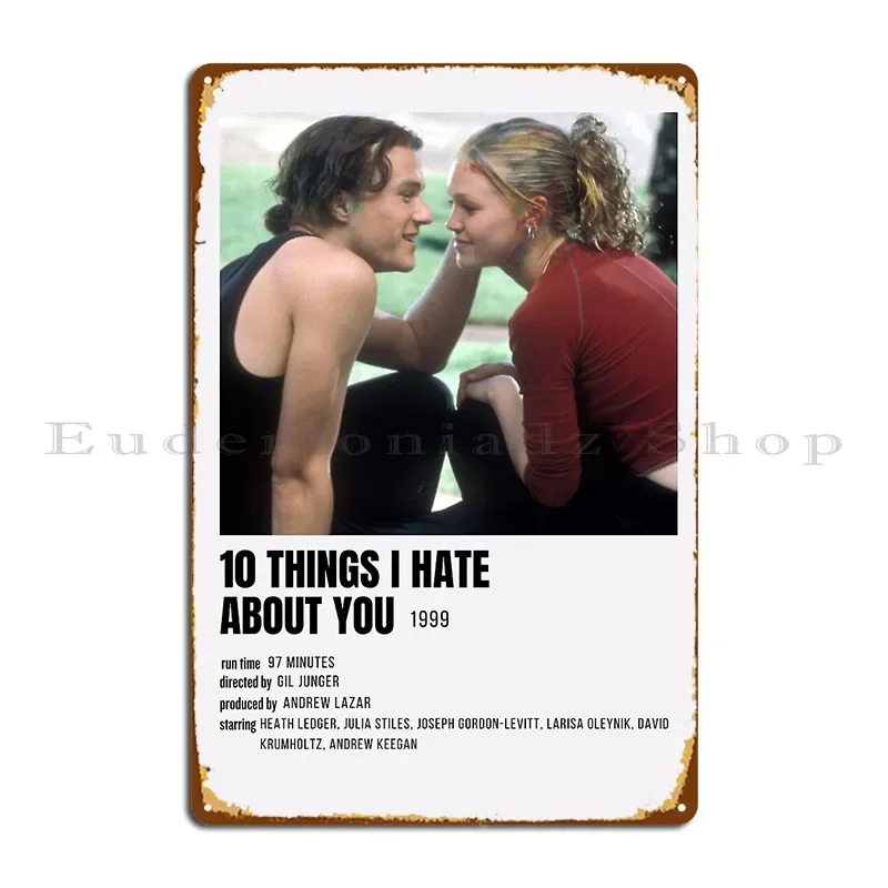10 Things I Hate About You Movie Profile Kat And Patrick Metal Sign Plaques Cinema Club Pub Printing Wall Cave Tin Sign Poster