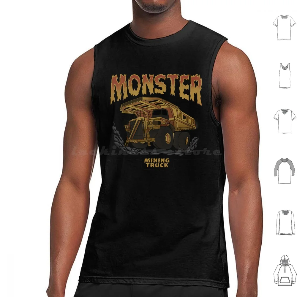 Monster Mining Dump Truck Tank Tops Vest Sleeveless Dump Truck Mining Construction Trucks Truck Bobcat Heavy Equipment Dump