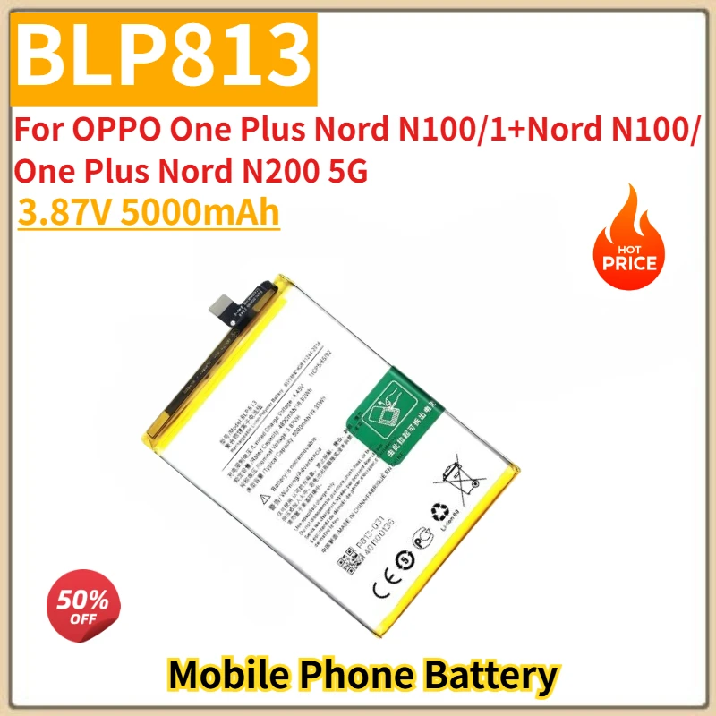 

High Quality BLP813 Phone Battery 3.87V 5000mAh For OPPO One Plus Nord N100/1+Nord N100/One Plus Nord N200 5G Brand New