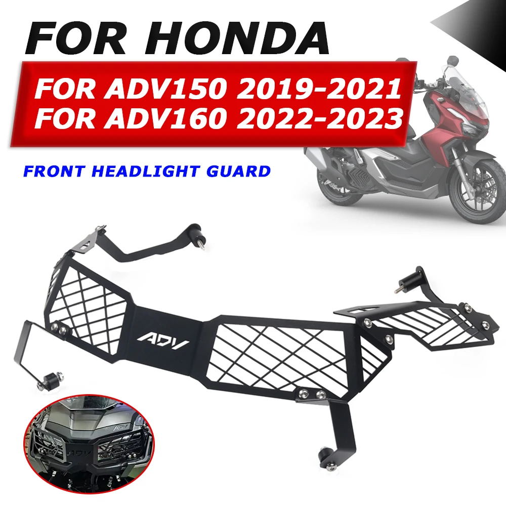 

FOR Honda Adv160 ADV 160 2022 2023 ADV150 ADV 150 Motorcycle Accessories Headlight Protection Cover Protector Grille Mesh Guard