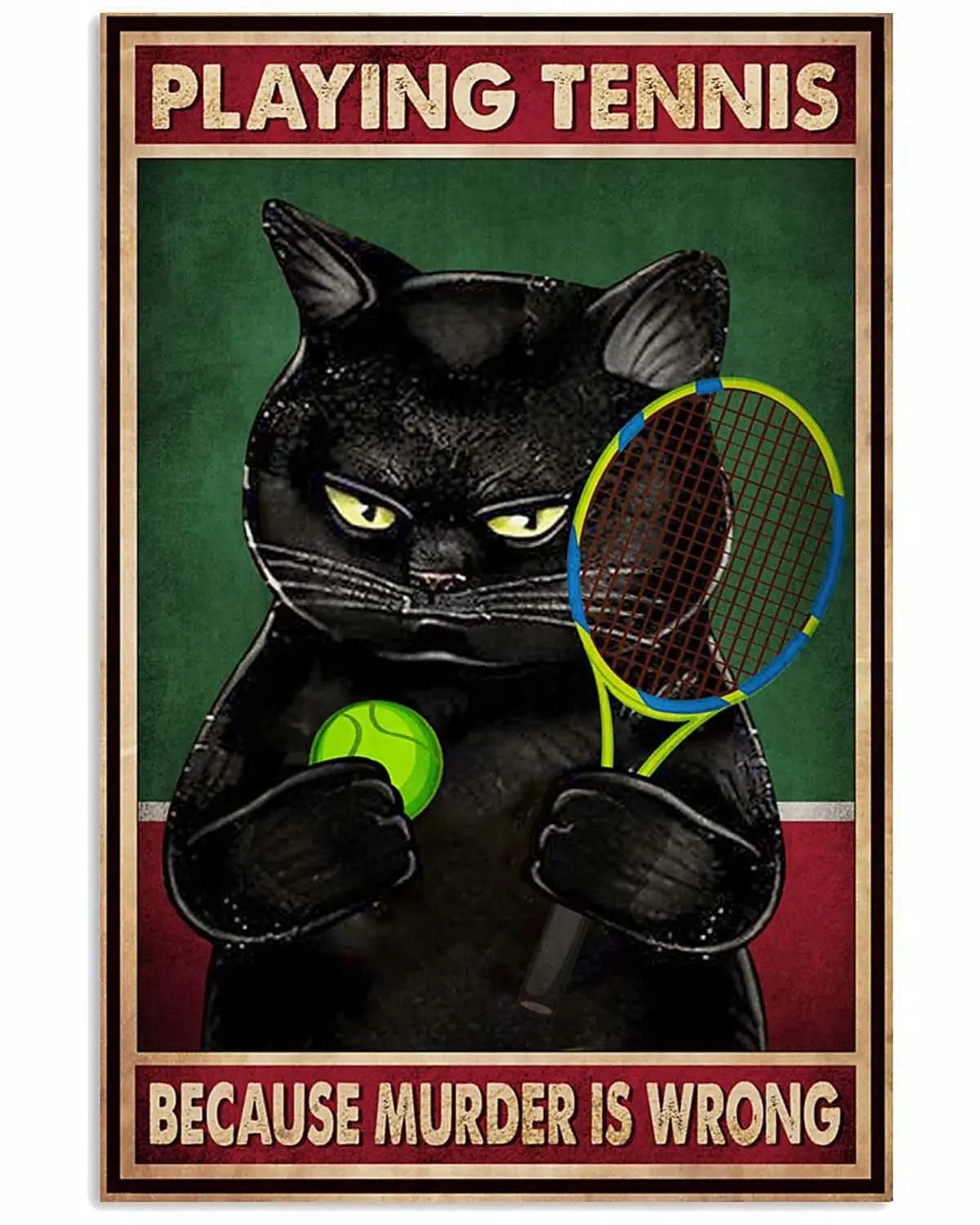 Funny Bathroom Quote Vintage Metal Tin Sign Wall Decor-Black Cat Playing Tennis-Home/Bathroom/Office/Cafe/Bar Decor Art Sign, Fa